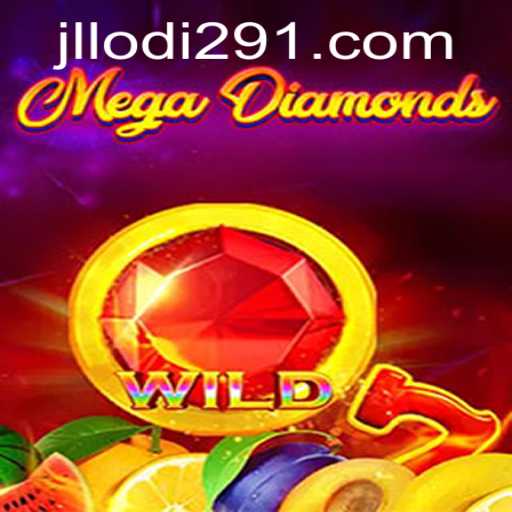 Exploring the Dynamic World of MegaDiamond: An In-Depth Guide
